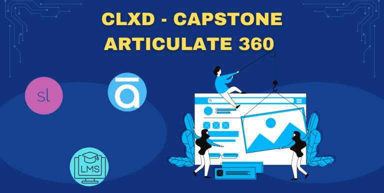 CLXD – Capstone Articulate 360