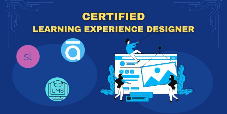 Certified Learning Experience Designer (Bootcamp)