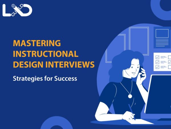 Mastering Instructional Design Interviews